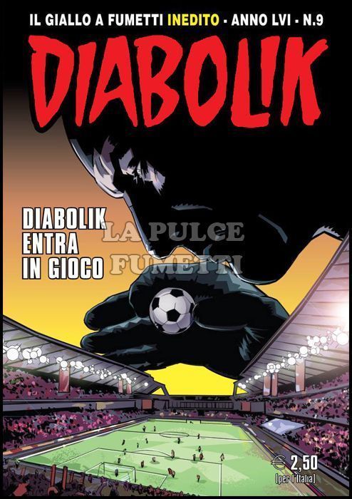 DIABOLIK ORIGINALE ANNO 56 # 9: DIABOLIK ENTRA IN GIOCO